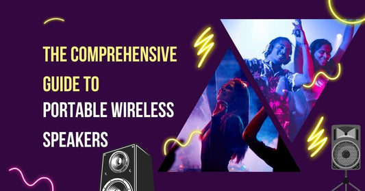 The Comprehensive Guide to Acquiring Portable Wireless Speakers - PERSANG INNOVATIONS PRIVATE LIMITED
