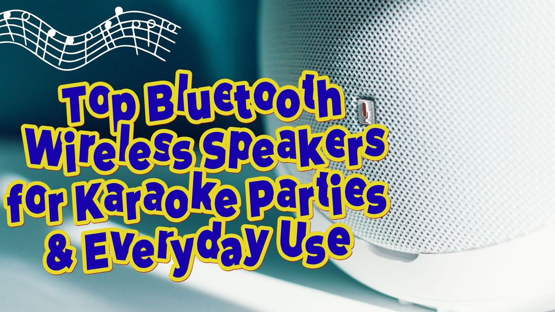 Top Bluetooth Wireless Speakers for Karaoke, Parties & Everyday Use (2026 Guide)